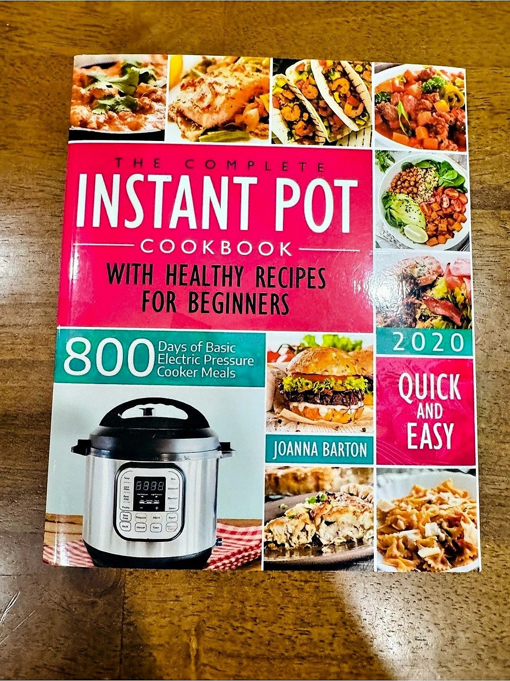 The Complete Instant Pot Cookbook 800 Recipes